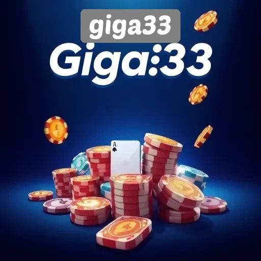 Ulasan Lengkap Mengenai Situs Game Giga33